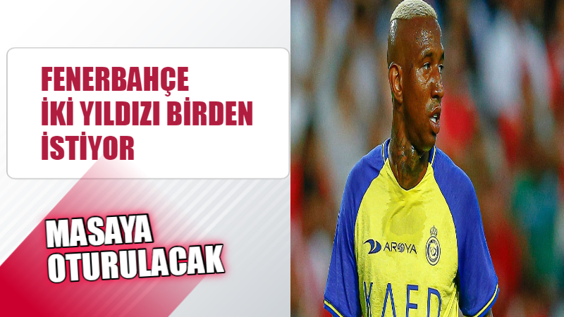 Fenerbahçe transfer çalışmalarına hızlı başladı. Sarı-lacivertliler, Suudi Arabistan'da Al-Nassr ekibinde
