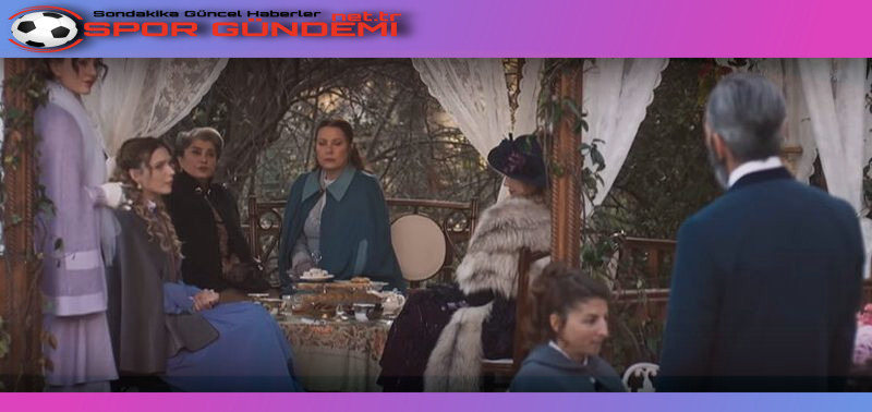 NOW TV’nin sevilen dizisi Şakir Paşa Ailesi: Mucizeler ve Skandallar,