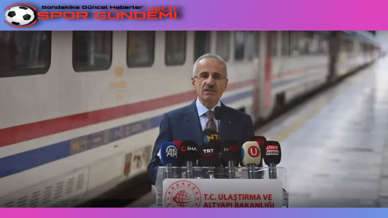 Ulaştırma ve Altyapı Bakanı Abdulkadir Uraloğlu; 63 farklı gar ve