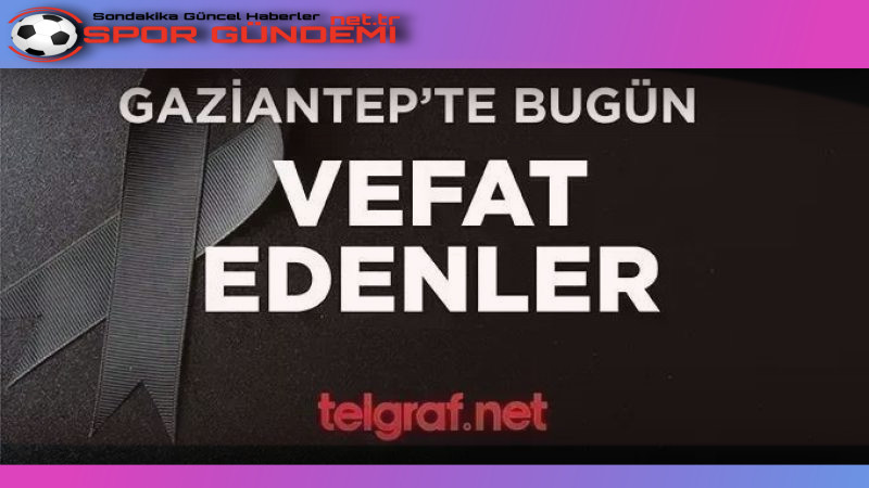 Gaziantep Büyükşehir Belediyesi Mezarlıklar Müdürlüğü, 24 Nisan 2025 tarihinde yaşanan